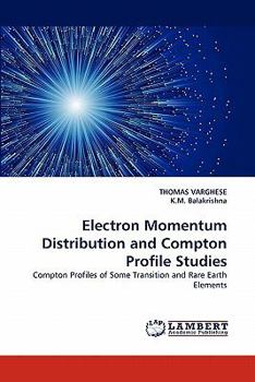 Paperback Electron Momentum Distribution and Compton Profile Studies Book