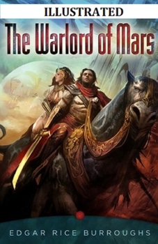 Paperback The Warlord of Mars Illustrated Book