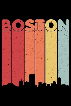 Boston: Notebook (Journal, Diary) for Boston residents or born in Boston | 120 lined pages to write in