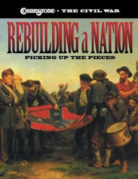Hardcover Rebuilding a Nation: Picking Up the Pieces Book