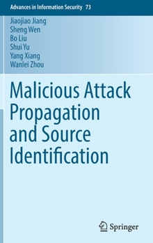 Hardcover Malicious Attack Propagation and Source Identification Book