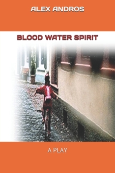 Paperback Blood Water Spirit Book