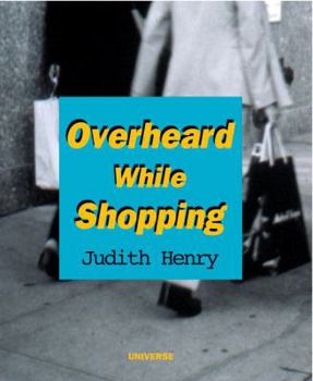 Hardcover Overheard While Shopping Book