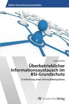 Paperback Überbetrieblicher Informationsaustausch im BSI-Grundschutz [German] Book