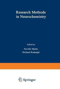 Research Methods in Neurochemistry: Volume 2