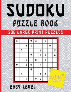 Paperback Sudoku Puzzle Book: 200 Large Print Puzzles Easy Level [Large Print] Book
