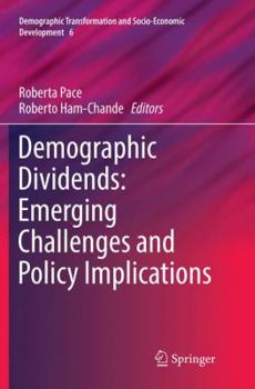 Paperback Demographic Dividends: Emerging Challenges and Policy Implications Book
