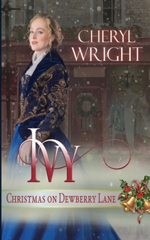 Ivy - Book #1 of the Christmas on Dewberry Lane