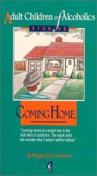 Paperback Coming Home: Adult Children of Alcoholics Book