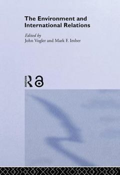 Hardcover The Environment and International Relations Book