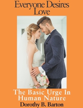 Paperback Everyone Desires Love Book