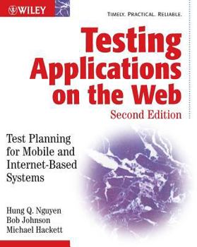 Paperback Testing Applications on the Web: Test Planning for Mobile and Internet-Based Systems Book