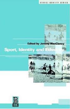 Paperback Sport, Identity and Ethnicity Book