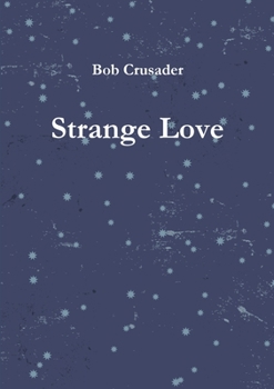 Paperback Strange Love Book