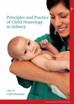 Paperback Principles and Practice of Child Neurology in Infancy Book