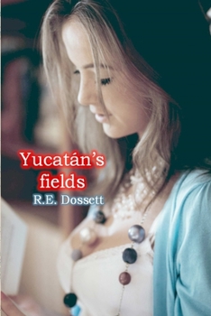 Paperback Yucatán's fields Book