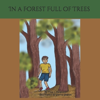Paperback In a Forest Full of Trees Book