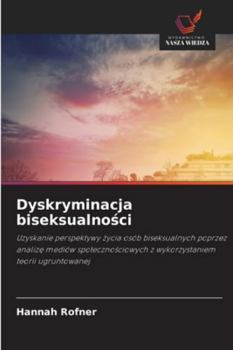 Paperback Dyskryminacja biseksualności [Polish] Book