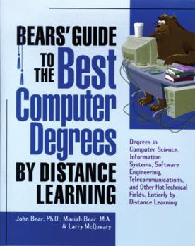 Paperback Bears' Guide to the Best Computer Degrees by Distance Learning Book