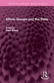 Hardcover Ethnic Groups and the State Book