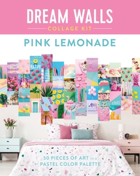 Paperback Dream Walls Collage Kit: Pink Lemonade: 50 Pieces of Art in a Pastel Color Palette Book