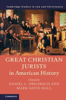 Hardcover Great Christian Jurists in American History Book