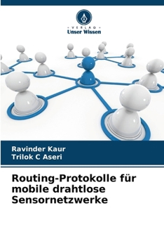 Paperback Routing-Protokolle für mobile drahtlose Sensornetzwerke [German] Book