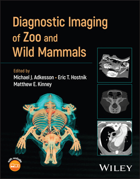 Hardcover Diagnostic Imaging of Zoo and Wild Mammals Book