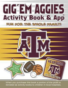 Paperback Gig 'em Aggies Activity Book and App Book