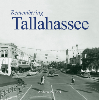 Paperback Remembering Tallahassee Book