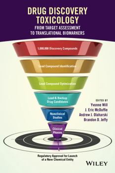 Hardcover Drug Discovery Toxicology: From Target Assessment to Translational Biomarkers Book