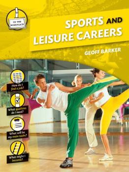 Library Binding Sports and Leisure Careers Book