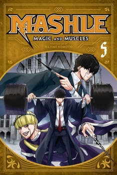 Paperback Mashle: Magic and Muscles, Vol. 5 Book