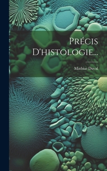 Hardcover Précis D'histologie... [French] Book