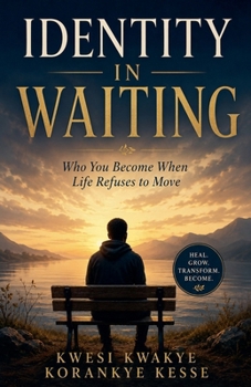 Identity In Waiting
