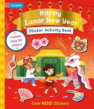 Paperback Happy Lunar New Year Sticker Activity Book