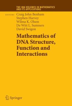 Hardcover Mathematics of DNA Structure, Function and Interactions Book