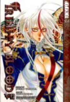 Trinity Blood Volume 7 - Book #7 of the Trinity Blood