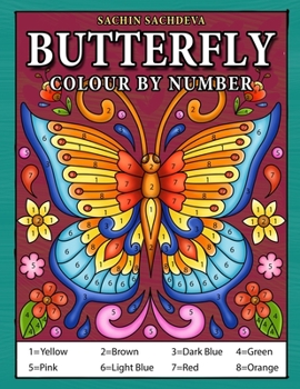 Paperback Butterfly Colour by Number: Coloring Book for Kids Ages 4-8 Book