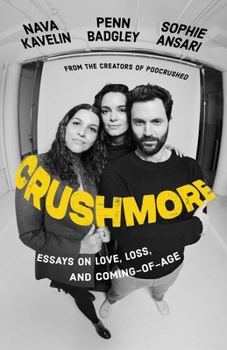 Hardcover Crushmore: Essays on Love, Loss, and Coming-Of-Age Book