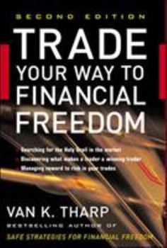 Hardcover Trade Your Way to Financial Freedom Book