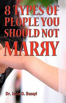 Paperback 8 Types of People You Should Not Marry Book