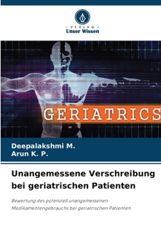 Unangemessene Verschreibung bei geriatrischen Patienten (German Edition)