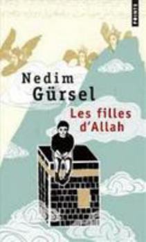 Paperback Filles D'Allah(les) [French] Book