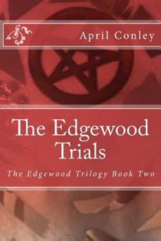 Paperback The Edgewood Trials Book