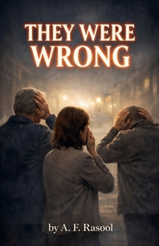 They Were Wrong