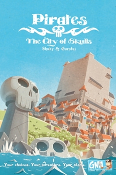 Pirates the City of Skulls
