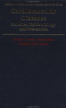 Cardiovascular Diseases: Genetics, Epidemiology and Prevention (Oxford Monographs on Medical Genetics)