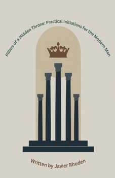 Pillars of a Hidden Throne