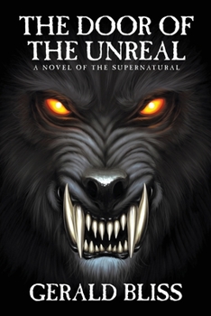 Paperback The Door of the Unreal: A Novel of the Supernatural Book